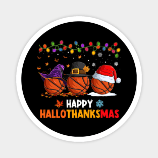 Basketball Costume Halloween Thanksgiving Christmas Happy Hallothanksmas Magnet